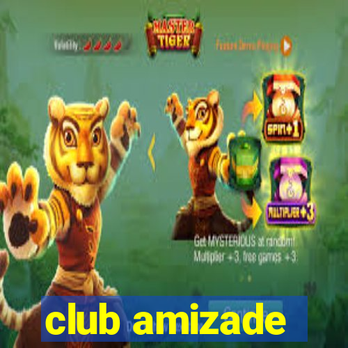 club amizade